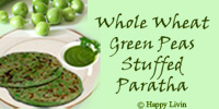 Whole wheat stuffed mutter (Green peas) parantha